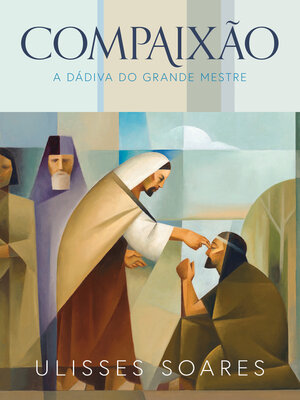 cover image of Compaixão